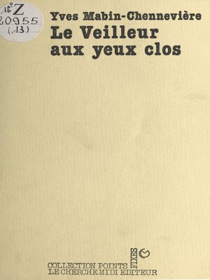 cover image of Le veilleur aux yeux clos